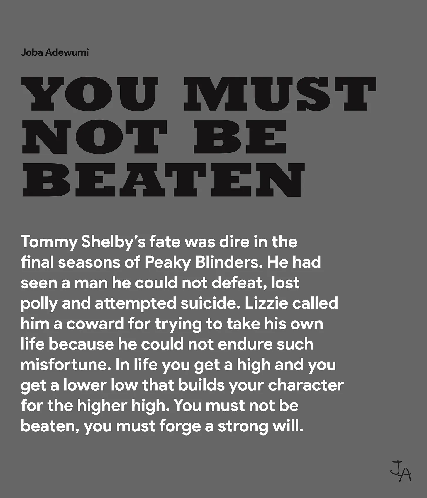 You must not be beaten